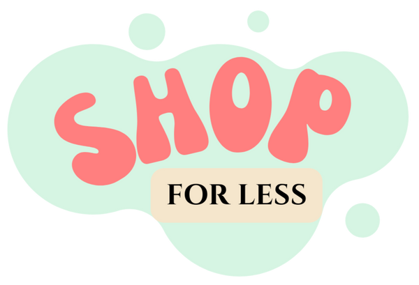 Text 'SHOP FOR LESS' with a green abstract background